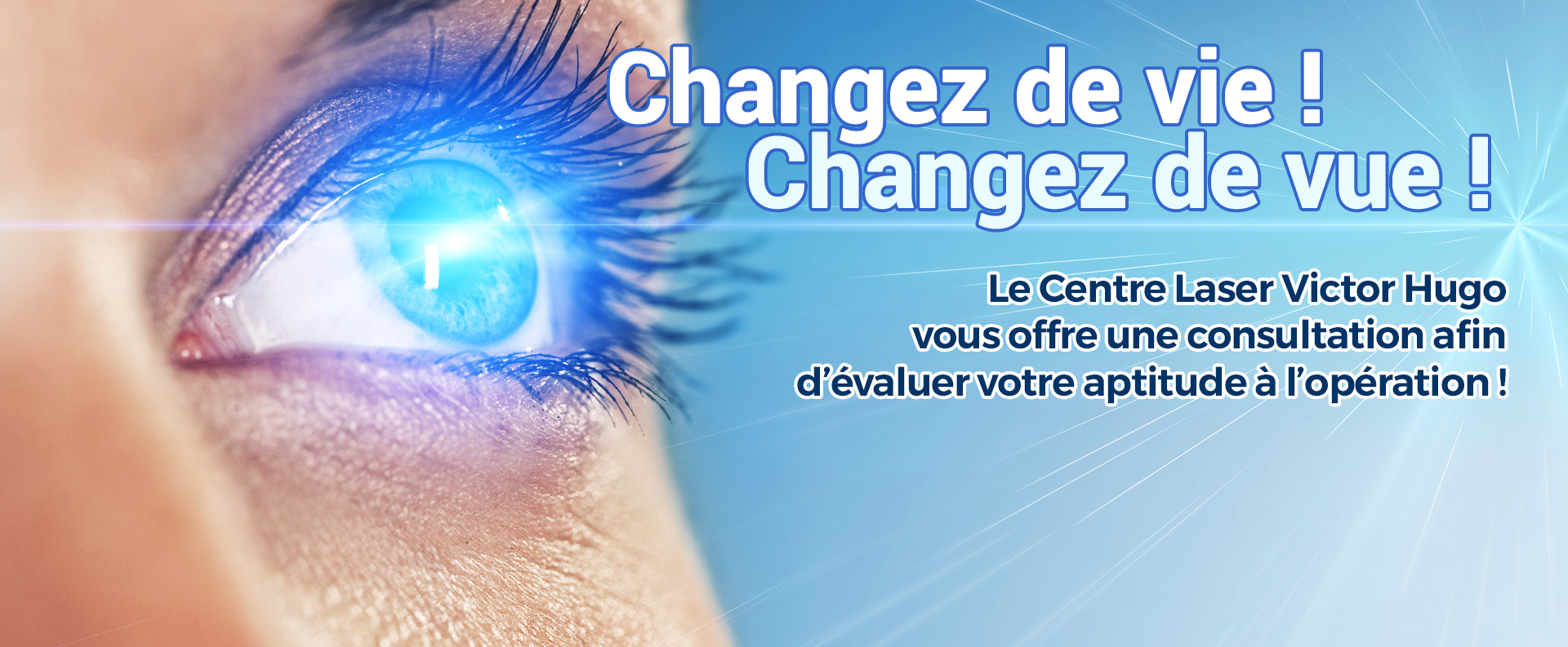 changez de vie, changez de vue
